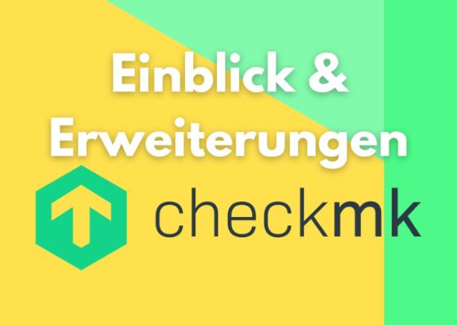 Pemantauan TI yang efisien dan ekstensi untuk checkmk
