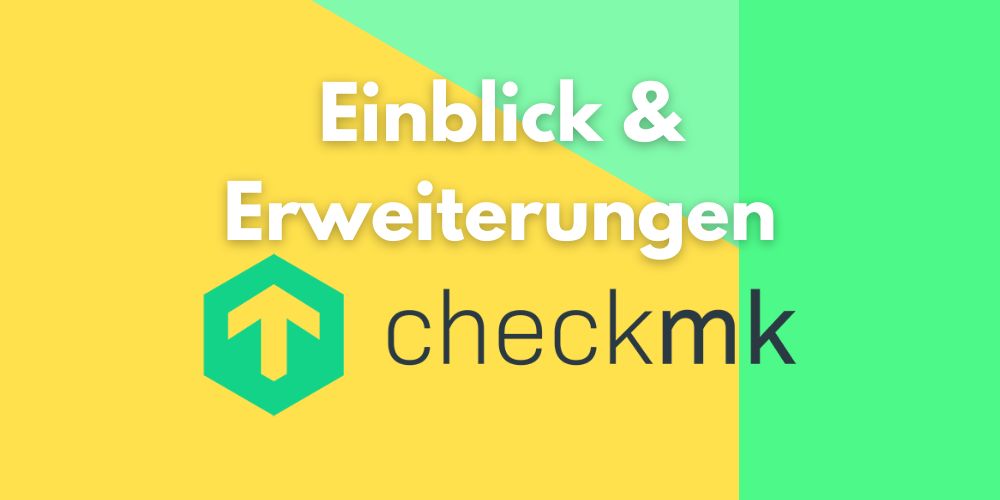 Pemantauan TI yang efisien dan ekstensi untuk checkmk