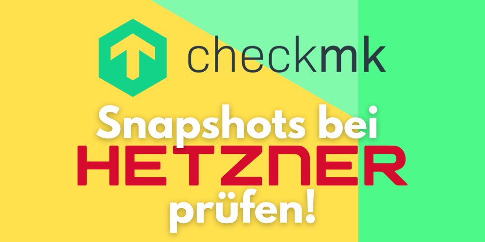 Periksa snapshot checkmk hetzner