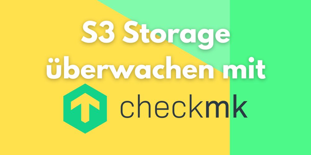 Monitor S3 Storage MTI Checkmk