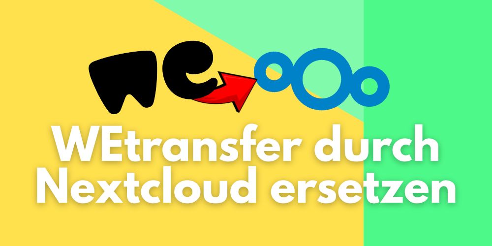 Ganti wetransfer dengan NextCloud untuk pertukaran file