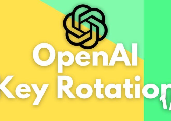 Bagian 1: Rotasi Kunci OpenAI: Panduan praktis untuk mengamankan kunci API tanpa waktu henti