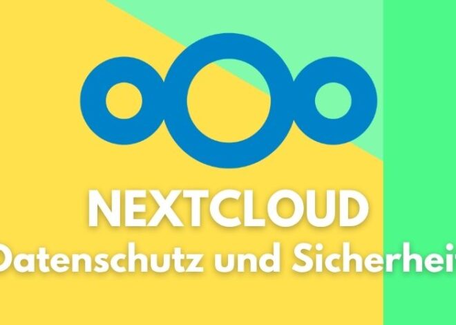 Nextcloud für Unternehmen in Deutschland: Datenschutz und Sicherheit in der eigenen Cloud