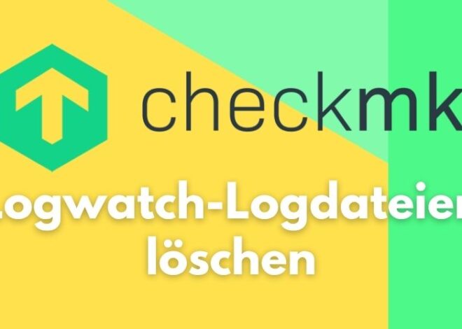 Menghapus file log Checkmk Logwatch: apa yang ada di baliknya – dan cara membersihkannya