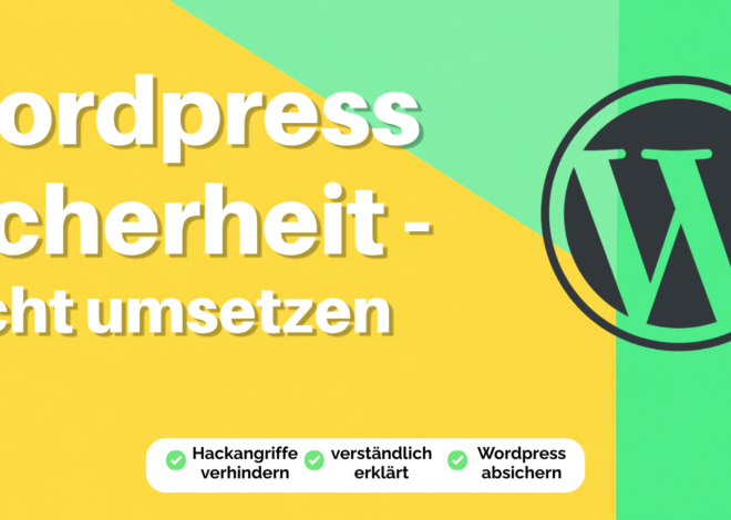 WordPress Sicherheit: 10 Sofortmaßnahmen gegen Hacker
